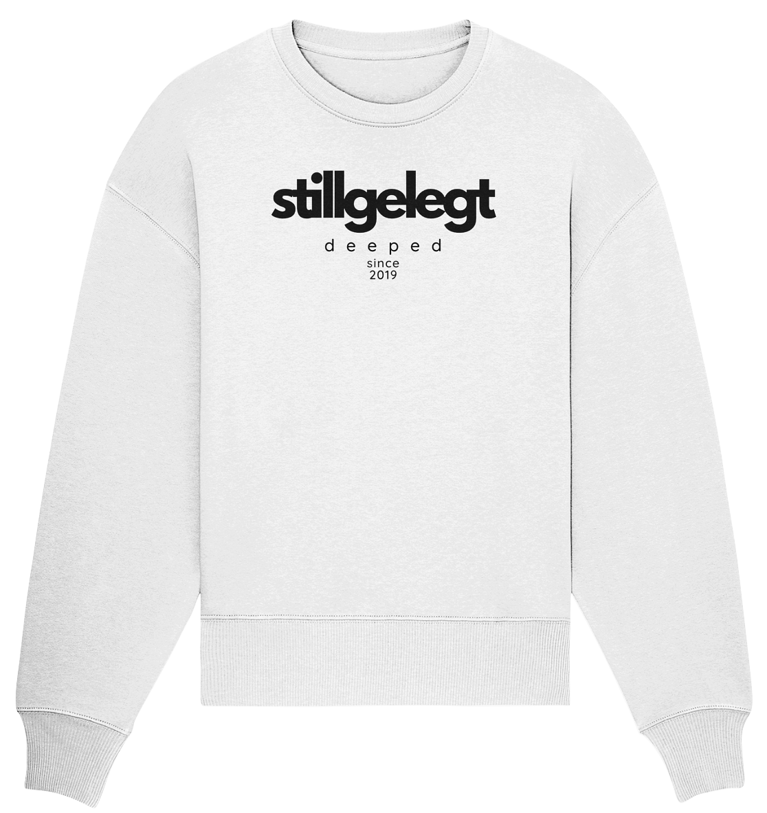 deeped stillgelegt - Organic Oversize Sweatshirt